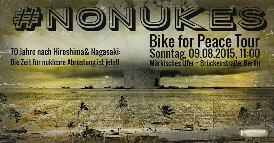 ☮ No Nukes – Bike for Peace Tour ☮